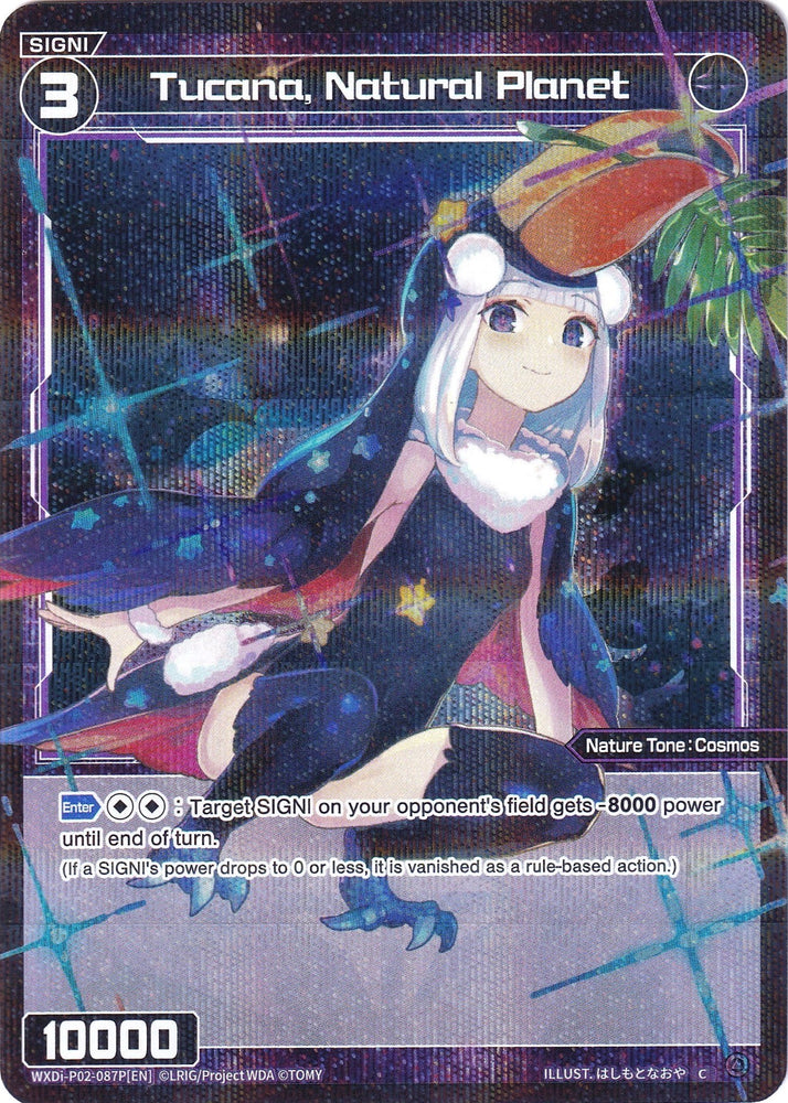 Tucana, Natural Planet (Parallel Foil) (WXDi-P02-087P) [Changing Diva]