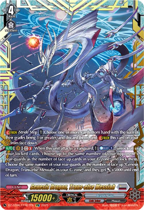 Genesis Dragon, Trans-else Messiah (DZ-BT06/FFR07EN) [Generation Dragenesis]