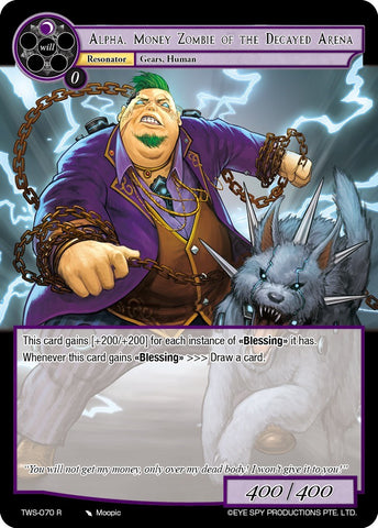 Alpha, Money Zombie of the Decayed Arena (TWS-070 R) [The War of the Suns]